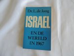 L de Jong - Israël israel en de wereld in 1967.