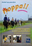 Redactie: Sandra Goudriaan - Hoppa!! hemel op paarden