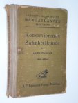 Preiswerk, Gustav - Lehrbuch und Atlas der Konservierende Zahnheilkunde