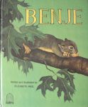 Rice, Elizabeth - Benje. The squirrel who lost his tail