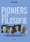 Veerle Pasmans - Pioniers in de praktische filosofie Veerle Pasmans - Pioniers in de praktische filosofie