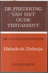 Woude, dr A.S. van der - HABAKUK - ZEFANJA - serie Prediking van het Oude Testament POT