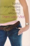 Vliet, Pam van - Niets mannelijks is mij vreemd Vliet, Pam van - Niets mannelijks is mij vreemd