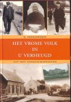 Hooghwerff, B. - Het vrome volk in U verheugd. Uit het gezelschapsleven