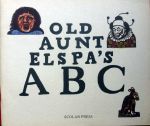 Joseph Crawhall. - Old aunt Elspa's ABC.
