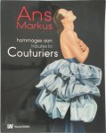 Unknown - Ans Markus Couturiers hommages aan couturiers