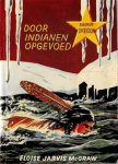 Eloise Jarvis McGraw - Door Indianen opgevoed