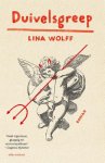 Lina Wolff - Duivelsgreep