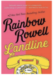 Rowell, Rainbow - Landline / A Novel