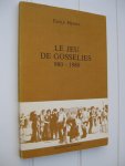 Henry, Emile - Le jeu de Gosselies 980-1980.
