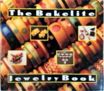 Corinne Davidov 53562, Ginny Redington Dawes 217334 - The bakelite jewelry book