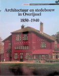 Lamberts, B. & H. Middag - Architectuur en stedebouw in Overijssel 1850-1940