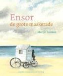 Tolman, Marije - Ensor / de grote maskerade