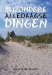Babette Meulenbelt - Bijzondere alledaagse dingen