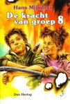 Hans Mijnders - De kracht van groep 8