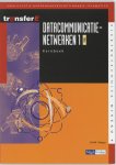 J.M.M. Stieger - Datacommunicatienetwerken / 1 TMA / Kernboek / TransferE / 4