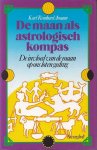 Amann, Karl Reinhard - De maan als astrologisch kompas
