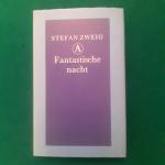 Zweig, Stefan - Fantastische nacht.