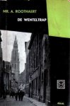 Roothaert, Mr. A. - De wenteltrap