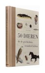 Chaline - 50 Dieren die de geschiedenis veranderd hebben