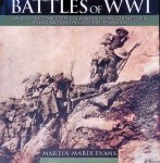 Cawthorne, Nigel - Battles of WWI: An Illustrated Account of Warfare Along the Western Front and On the Gallipoli Peninsula