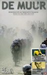 Diverse auteurs - De Muur 20, maart 2008. Wielertijdschrift voor Nederland en Vlaanderen. Diverse auteurs - De Muur 20, maart 2008. Wielertijdschrift voor Nederland en Vlaanderen.