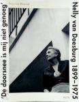 Moorsel, W. van - Nelly van Doesburg 1899-1975 / druk 1