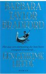 Taylor Bradford, Barbara - Een geheime liefde