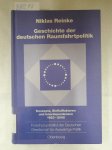 Reinke, Niklas: - Geschichte der deutschen Raumfahrtpolitik - Konzepte, Einflußfaktoren und Interdependenzen 1923 - 2002 :