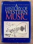 GROUT, DONAL JAY & CLAUDE PALISCA. - A History of Western Music. Fifth edition.