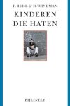 Fritz Redl-David Wineman - Kinderen Die Haten