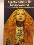Selma Lagerlöf, Lagerlof, Selma - De spookhand