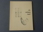 N/A. - De eerbaere Guld: vanen en trommels, zilver en reglementen bijeen gebracht door 12 gilden uit het zuiden der Kempen.