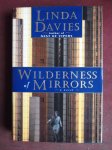 Davies, Linda - Wilderness of Mirrors