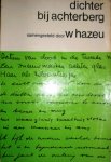 Wim Hazeu (samensteller) - Dichter bij Achterberg