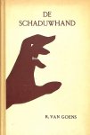 Goens, R. van - De schaduwhand