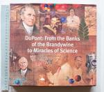 Adrian Kinnane - DuPont / From the Banks of the Brandywine to Miracles of Science