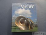 Mitchinson, David. - Celebrating Moore. Works from the collection of the Henry Moore Foundation.