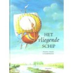 Afanasjev, Alexander en Ronald Heuninck - Het vliegende schip