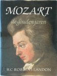 H.C. Robbins Landon , Babet Mossel 58190 - Mozart de gouden jaren 1781-1791