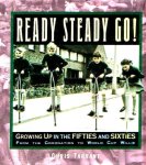 - JAREN 50 en 60 ENGELAND:  Ready Steady Go!  - Chris Tarrant - uitgeverij Pyramid Books, 160 blz.