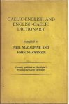 Macalpine, Neil & John Mackenzie (eds.) - Gaelic-English and English-Gaelic Dictionary Macalpine, Neil & John Mackenzie (eds.) - Gaelic-English and English-Gaelic Dictionary