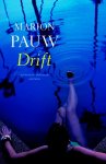 Marion Pauw, M. Pauw - Drift