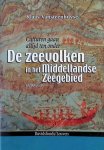 Vansteenhuyse, Klaas - Culturen gaan altijd ten onder: De zeevolkeren in het Middellandse Zeegebied (1200 voor Christus) Vansteenhuyse, Klaas - Culturen gaan altijd ten onder: De zeevolkeren in het Middellandse Zeegebied (1200 voor Christus)