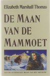Elizabeth Marshall Thomas Paul van der Lecq - De maan van de mammoet