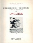  - Lithographies Originales Rares ou Precieuses par Daumier -7 et 8 Decembre 1966