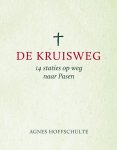 Agnes Hoffschulte - De kruisweg