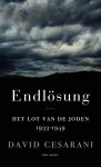David Cesarani - Endlösung Het lot van de joden 1933-1949