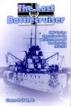 Hall, Owen P. - The last Battlecruiser: SMS Goeben operations in the Mediterranean and the Black Sea 1914-1918