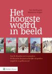 Tom Barkhuysen 110387 - Het hoogste woord in beeld Van De Bourbon tot Leeuwarden: 44 klassiekers bestuursrechtelijke uitspraken toegelicht en geïllustreerd